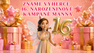 už zn&aacute;me v&yacute;herce 16. narozeninov&eacute; kampaně manna